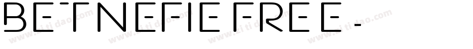 Betnefie FREE字体转换